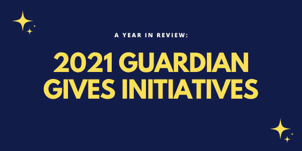 We look forward to continuing our work through our Guardian Gives program next year with all of your support. Thank you again to everyone who made this possible!